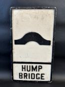 A Hump Bridge cast aluminium road sign, 12 x 21