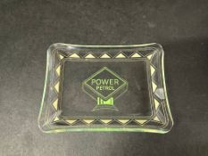 A Power Petrol glass change tray.