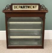 VICTORIAN MAHOGANY SHOP COUNTER TOP DISPLAY CABINET - labelled 