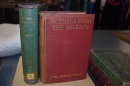 Travel. The Balkans. Fraser, John Foster - Pictures from the Balkans (1906) & Trajkovic - Serbia