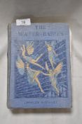 An early 20th century edition of The Water Babies by Charles Kingsley.