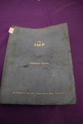 An early workshop manual for the Imp, 1963 dated.