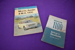 An Austin 1100 drivers handbook, 1967 dated and a Pearson's car servicing series book for Morris,