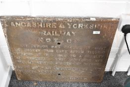 A Lancashire & Yorkshire Railway Cast Notice, shut the gate penalty
