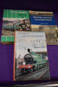 Literature. Three books on locomotives and British Railways.
