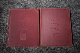 Music. Songs of the North. London: J. B. Cramer & Co. Ltd. 31st edition, circa 1926. Two volumes.
