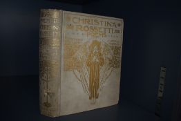 Illustrated. Christina Rossetti Poems. Introduction by Alice Meynell. Illustrated by Florence