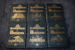 Travel. Bates, H. W. [ed.] - Illustrated Travels: A Record of Discovery, Geography, and Adventure.