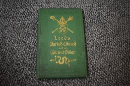 Leeds. Moore, Major R. W. - A History of the Parish Church of Leeds, &c. Leeds: Richard Jackson,