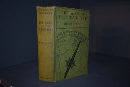 Travel. Polar - Antarctica. Mill, Hugh Robert - The Siege of the South Pole. London: Alston