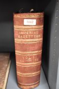 Antiquarian. Blackie, W. G. (ed.) - The Imperial Gazetteer. Volume I. London: Blackie and Son, 1873.