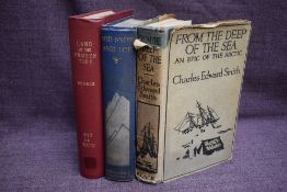 Polar Travel. Includes; Smith, Charles Edward - From The Deep of the Sea. (1922). In the uncommon
