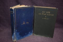 Biography. John Clay. My Life on the Range. Chicago: Privately Printed, 1924. Original cloth.