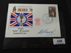 GB 1970 WORLD CUP MEXICO COVER SIGNED IN INK BY ALF RAMSEY Mexican cover for the world cup in