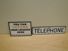 A Railway Passengers Assurance Company tin sign, You Can Insure Your Luggage Here inwhite with black