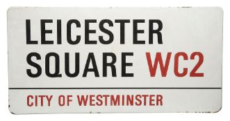 An enamelled iron street sign, Leicester Square WC2 City of Westminster