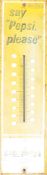PEPSI - RETRO METAL POINT OF SALE ADVERTISING THERMOMETER