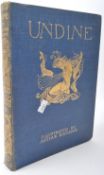 UNDINE - DE LA MOTTE FOUGUE - ILLUSTRATED ARTHUR RACKMAN
