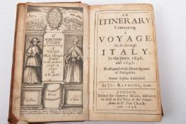 J. RAYMOND - AN ITINERARY CONTAYNING A VOYAGE THROUGH ITALY - 1648