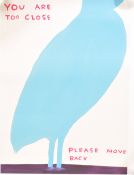 DAVID SHRIGLEY (B. 1968) - YOU ARE TOO CLOSE..., ANIMAL SERIES - 2020