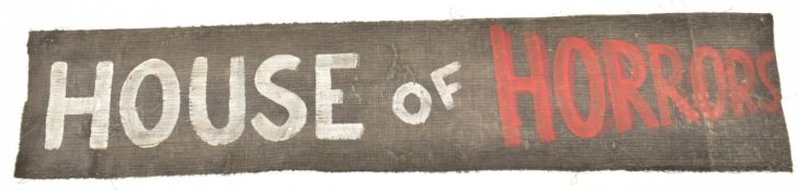 HOUSE OF HORRORS - FAIRGROUND PAINTED CANVAS SIGN