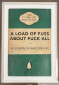 Connor Brothers 'A Load of fuss about fuck all', 2021