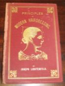 [HAIRDRESSING] LICHTENFELD (J.) Principles of Modern Hairdressing, sm. 8vo, 10 plates (most double-