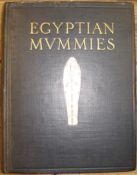 SMITH (G. E.) & DAWSON (W. R.) Egyptian Mummies, 4to, plates (col. frontis loose & margins with