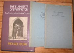 [DARTINGTON HALL] YOUNG (M.) The Elmhirsts of Dartington, 8vo, illus., clo., d.w., 1st Edn., 1982; &