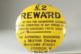 A CIRCULAR ENAMEL SIGN '£2 REWARD AUTOMOBILE ASSOCIATION'.