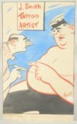 Edward Sylvester Hynes (1897-1982) Irish, J. Smith Tattoo Artist 'Nothing that can't be shown in a