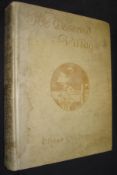 GOLDSMITH (Oliver) The Deserted Village, Constable, 1909, vellum bound limited edition No. 20 of 250