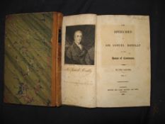 ROMILLY (Samuel) The Speeches of Samuel Romilly in the House of Commons, 2 vols, 8vo, contemp.