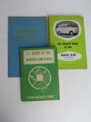 Three Austin A30 and A35 books including Pitmans Motorists Library and Cassell Motoring Series.