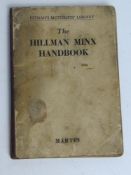 The Hillman Minx Handbook, Pitmans Motorists Library sixth edition 1957.