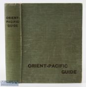 Orient-Pacific Guidebook c1908 - a very extensive 407 page guide about all the ships of this