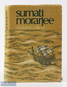 India - Sumati Morarjee - Felicitation Volume. 1st edition 1970. A rare copy of the biography of one