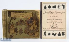 A Milne The King's Breakfast with music by H Fraser-Simon and decorations by Ernest H Shephard,