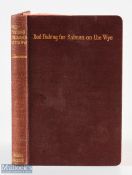 1930 J Arthur Hutton - signed copy Rod Fishing for Salmon on the Wye, with fly minnow prawn etc - 40