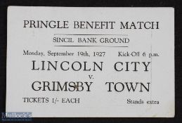 Ticket: 1927 Lincoln City v Grimsby Town Harry Pringle benefit match at Sincil Bank 19 September