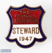 AMENDMENT 1947 The Football Association Steward Final Tie Enamel Badge, a buttonhole badge with