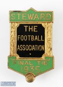 1935 The Football Association Steward Final Tie Enamel Badge, with makers mark on back of Denton &