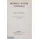 Scarce 1919 Modern Rugby Football by John Raphael: Looked-for edition by the pre-WW1 star who had - Image 2 of 2