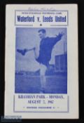 1967/68 Waterford v Leeds Utd friendly match programme 7 August 1967 at Kilcohan Park; name on