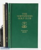 3x Golf Histories Books - The Northwood Golf Club 1891-1991 Peter Blackman, Royal West Norfolk