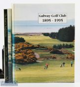 3x Irish Golf Histories Books - Galway Golf Club 1985-1995, A Century of Golf at Lahinch 1892-1992