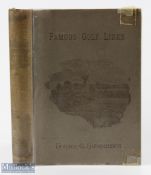 Hutchinson, Horace G - Famous Golf Links 1st ed 1891 published by Longmans, Green & Company New York