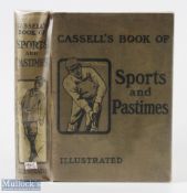 1907 Cassell's Book of Sports & Pastimes, illustrated - with decorative cloth boards old tape