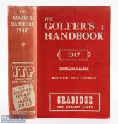 1947 The Golfer's Handbook 44th ed publ'd Edinburgh - Price 10/6d - in the original red and white
