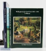 3x Golf Histories Books Wellingborough golf club 1893-1993 A History Ralph Grey Jones 1992, A